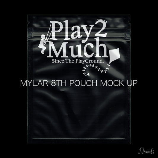 Mylar 8TH Pouch Mock Up